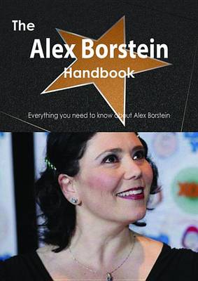 Book cover for The Alex Borstein Handbook - Everything You Need to Know about Alex Borstein