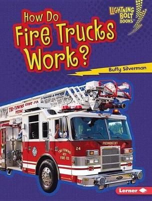 Book cover for How Do Fire Trucks Work?