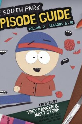 Cover of The South Park Episode Guide