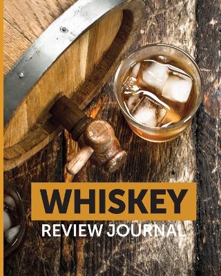 Book cover for Whiskey Review Journal