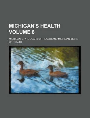 Book cover for Michigan's Health Volume 8