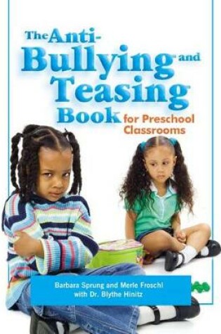 Cover of The Anti Bullying and Teasing Book