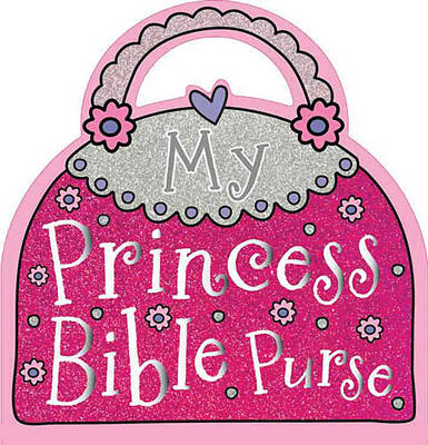Book cover for My Princess Bible Purse