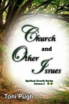 Book cover for Church and Other Issues