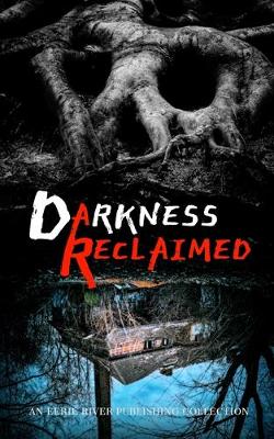 Book cover for Darkness Reclaimed