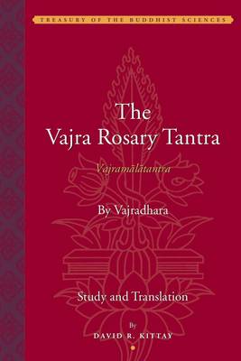 Cover of The Vajra Rosary Tantra (Vajramalatantra) - By Vajradhara