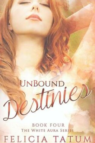 Cover of Unbound Destinies
