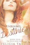 Book cover for Unbound Destinies