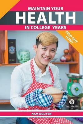 Book cover for Maintain Your Health in College Years