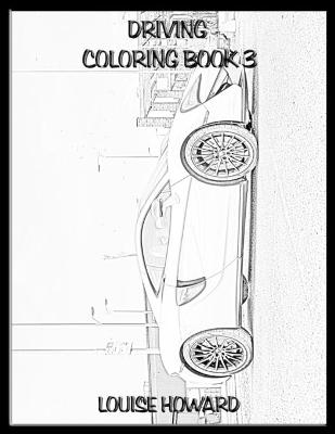 Book cover for Driving Coloring book 3