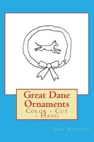 Cover of Great Dane Ornaments