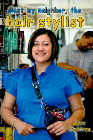 Cover of Meet My Neighbor The Hair Stylist