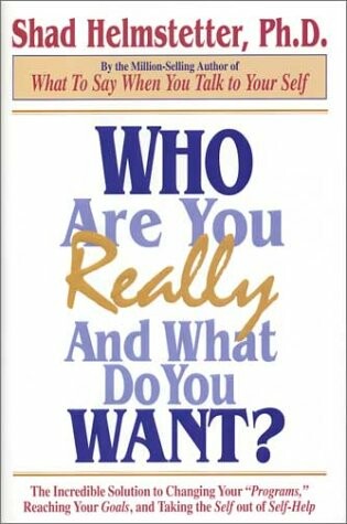 Cover of Who Are You Really and What Do You Want?