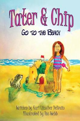 Cover of Tater & Chip Go to the Beach