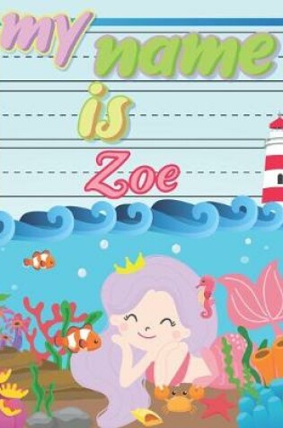 Cover of My Name is Zoe