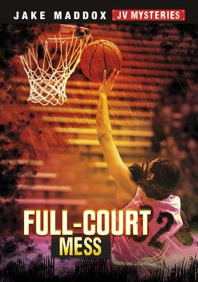 Book cover for Full-Court Mess