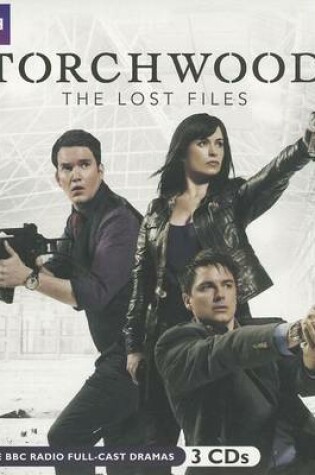 Cover of Torchwood: The Lost Files