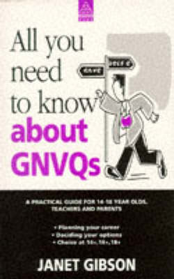 Book cover for All You Need to Know About GNVQs