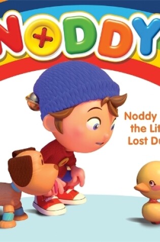 Cover of Noddy and the little Lost Duck