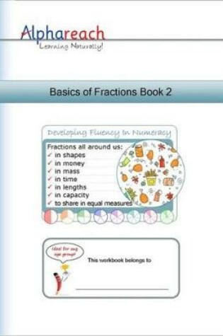 Cover of Basics of Fractions Book 2