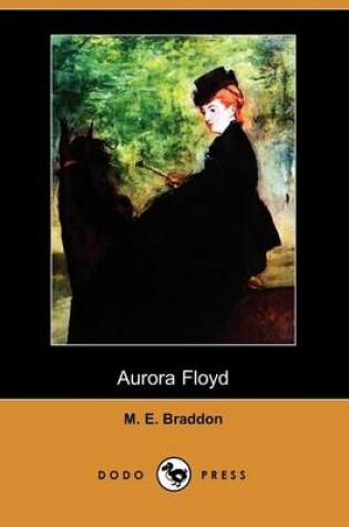 Cover of Aurora Floyd (Dodo Press)