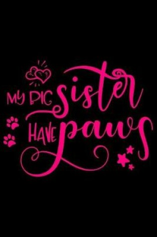 Cover of My big sister have paws