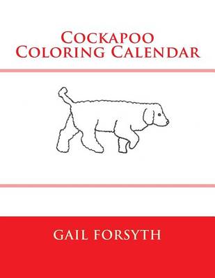 Book cover for Cockapoo Coloring Calendar