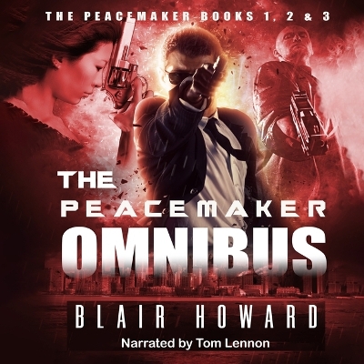 Book cover for The Peacemaker Omnibus