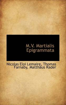 Book cover for M.V. Martialis Epigrammata