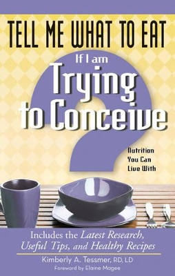 Book cover for Tell Me What to Eat If I Am Trying to Conceive