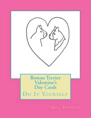 Book cover for Boston Terrier Valentine's Day Cards