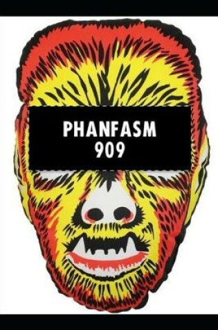 Cover of Phanfasm 909