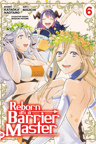 Cover of Reborn as a Barrier Master (Manga) Vol. 6