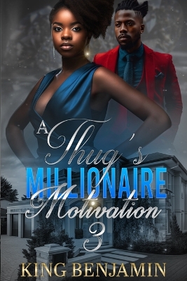 Book cover for A Thug's Millionaire Motivation 3
