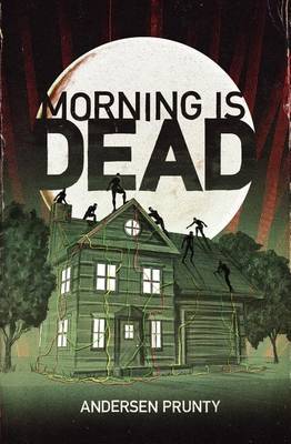 Book cover for Morning Is Dead