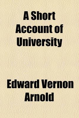 Book cover for A Short Account of University