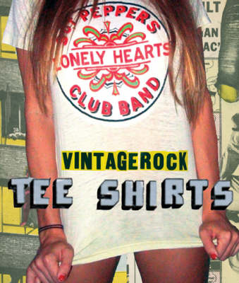 Book cover for Vintage Rock T-Shirts