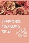 Book cover for Thank you for being kind