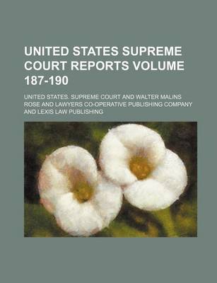 Book cover for United States Supreme Court Reports Volume 187-190