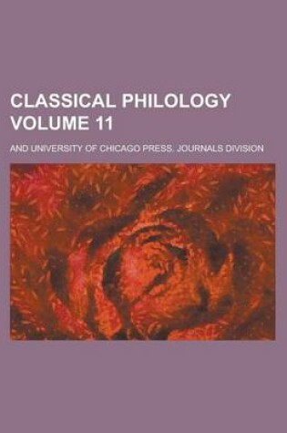 Cover of Classical Philology Volume 11