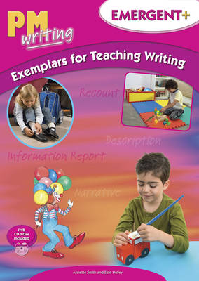 Book cover for PM Writing Emergent + Exemplars For Teaching Writing