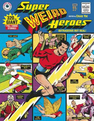 Book cover for Super Weird Heroes Outrageous But Real!