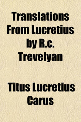 Book cover for Translations from Lucretius by R.C. Trevelyan