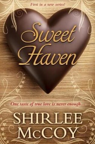 Cover of Sweet Haven: A Home Sweet Homenovel #1