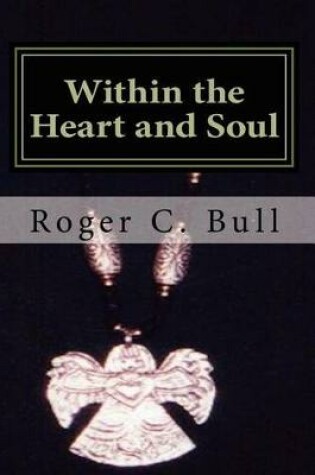 Cover of Within the Heart and Soul