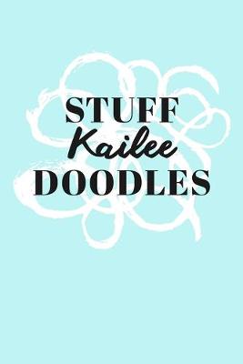 Book cover for Stuff Kailee Doodles