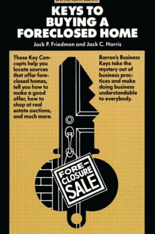 Cover of Keys to Buying a Foreclosed Home