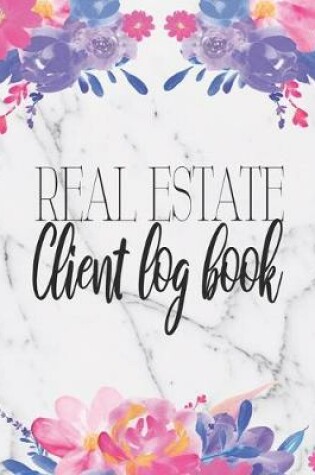 Cover of Real Estate Client Log Book