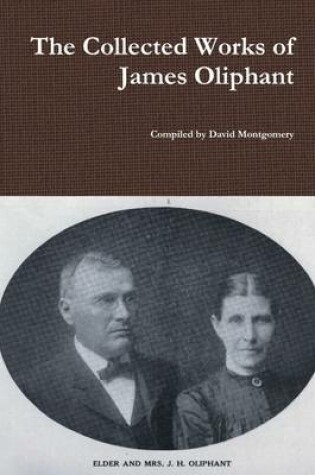 Cover of The Collected Works of James Oliphant