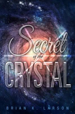 Book cover for Secret of the Crystal